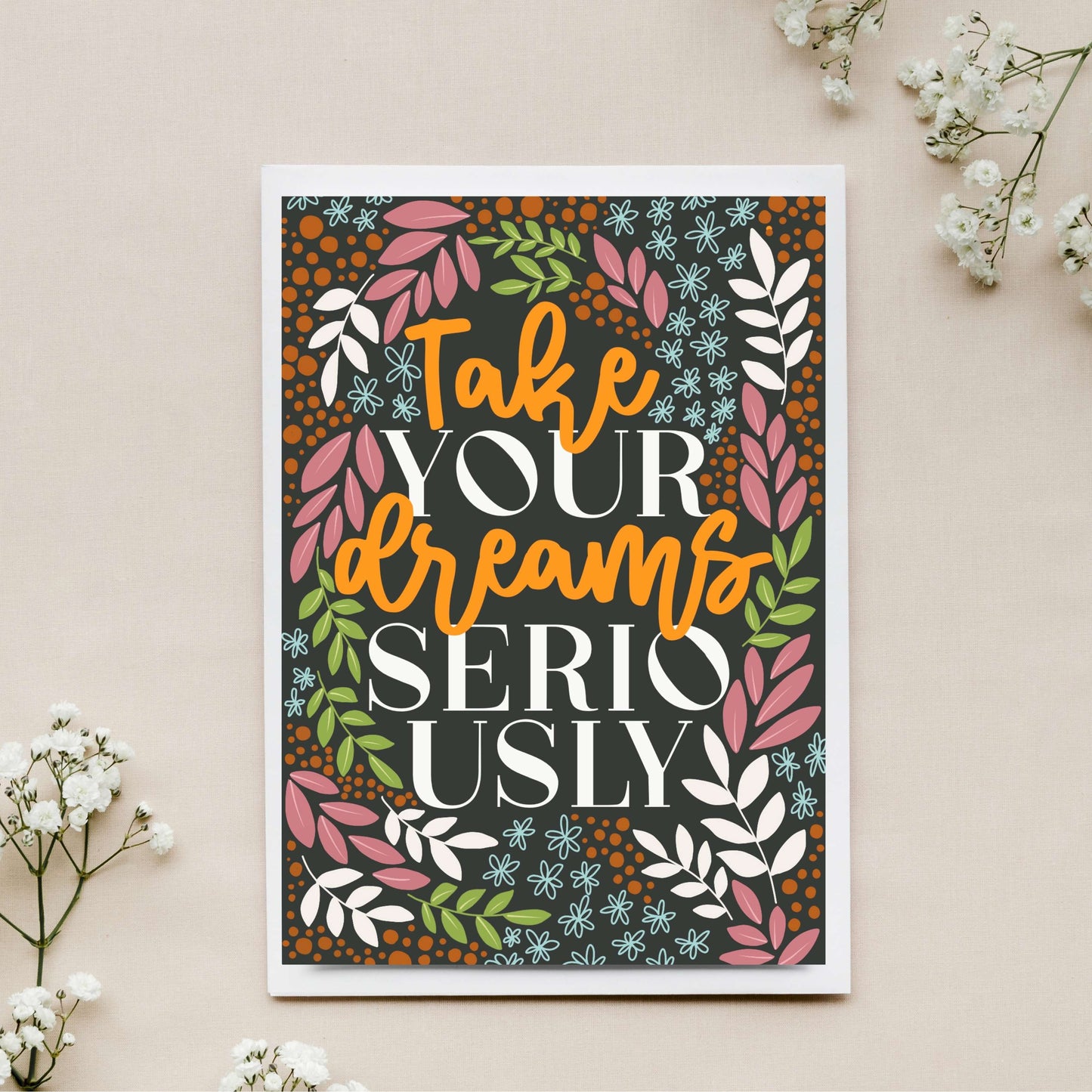 Take Your Dreams Seriously Card