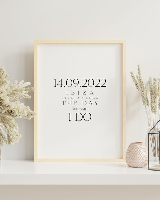 Personalised Custom The Day We Said Print