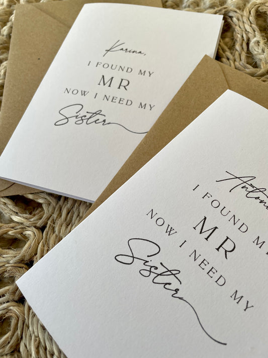 Custom I Found My Mr Now I Need My Sister Bridesmaid Proposal Card