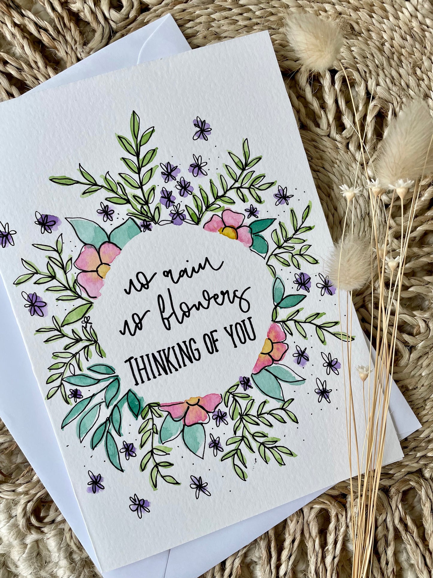 No Rain No Flowers Thinking Of You Card