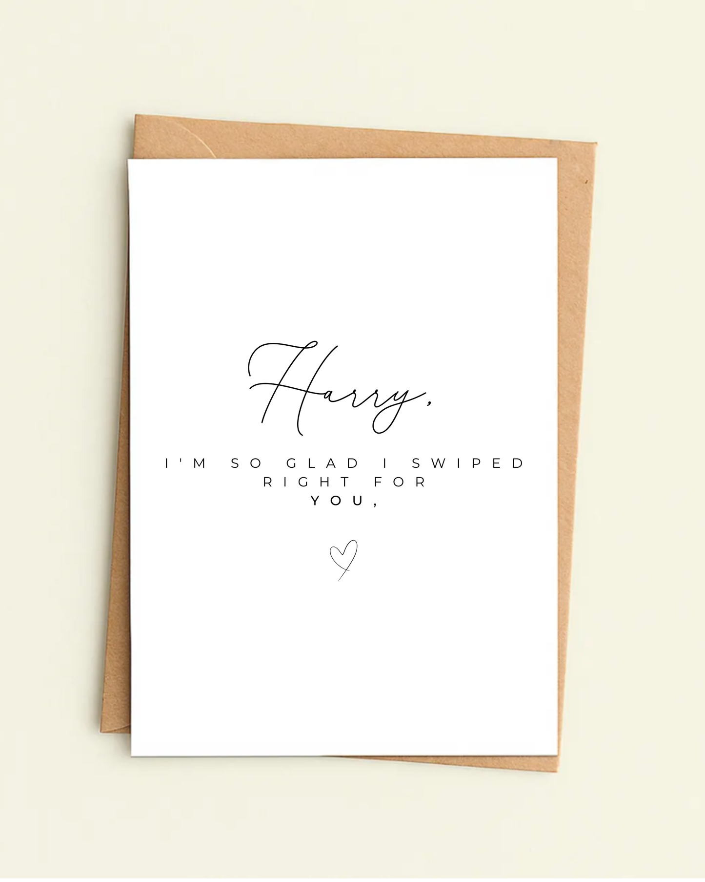 Personalised I'm So Glad I Swiped Right For You Card