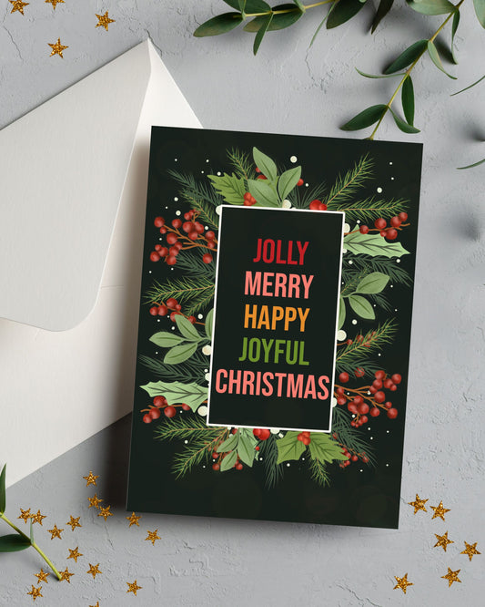 Jolly Merry Happy Joyful Christmas Card