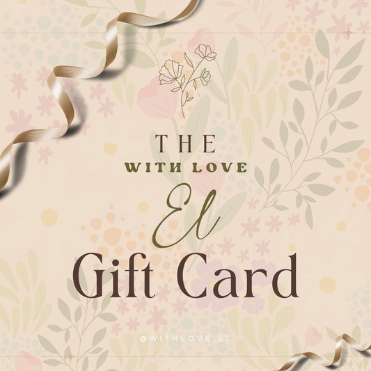With Love, El Gift Card