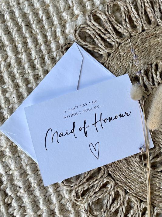 Will You Be My Maid Of Honour Card