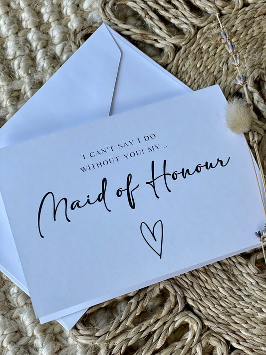 Will You Be My Maid Of Honour Card