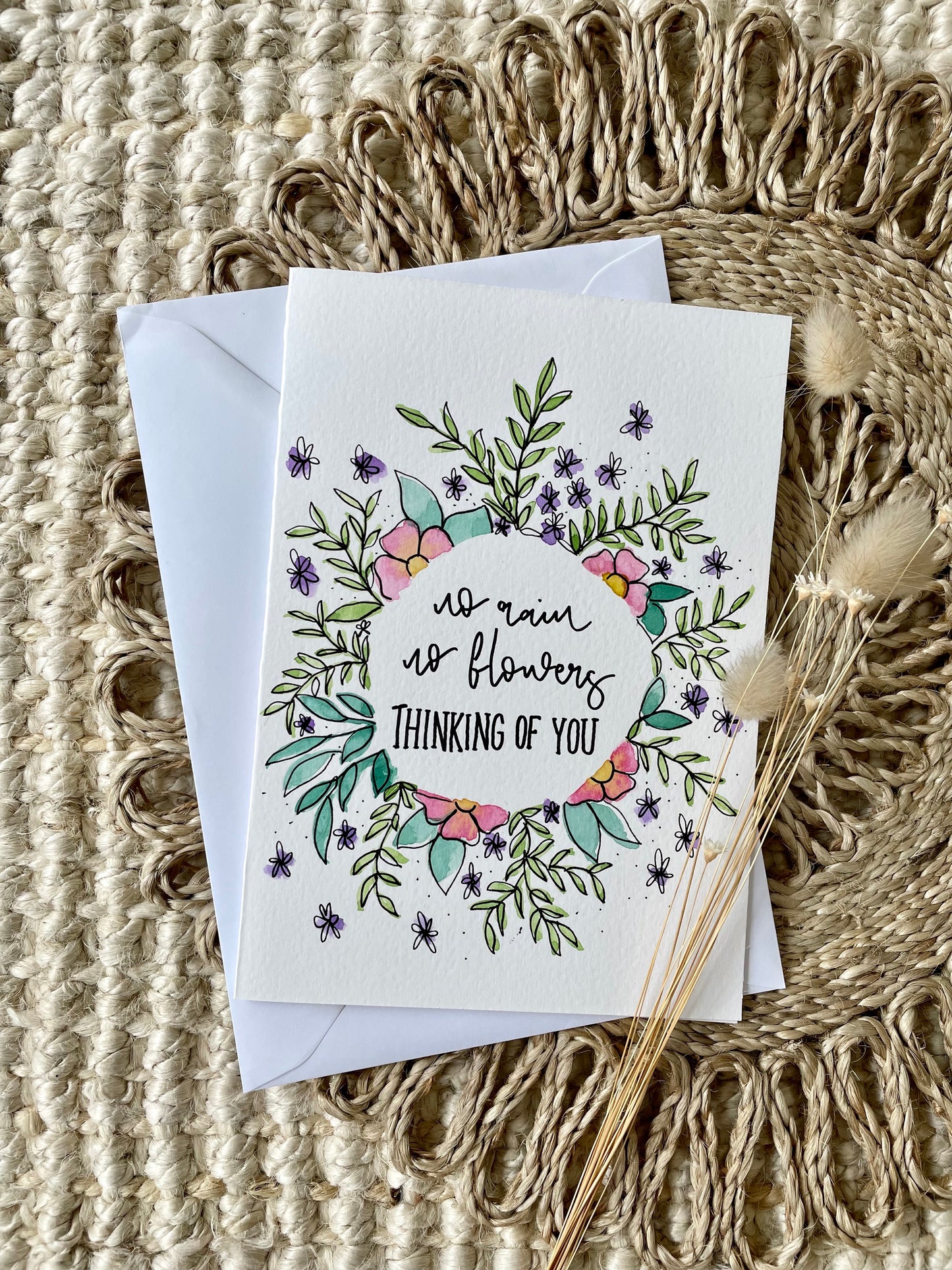 No Rain No Flowers Thinking Of You Card