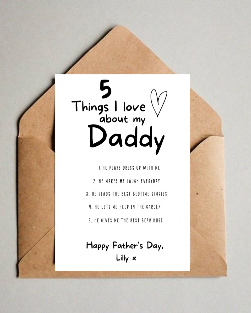 5 Things I Love About My Daddy Print